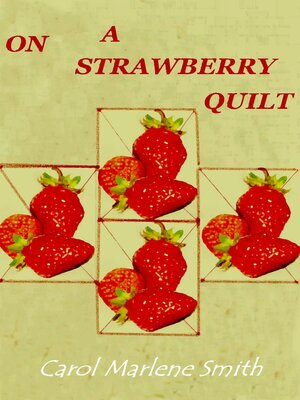 cover image of On a Strawberry Quilt